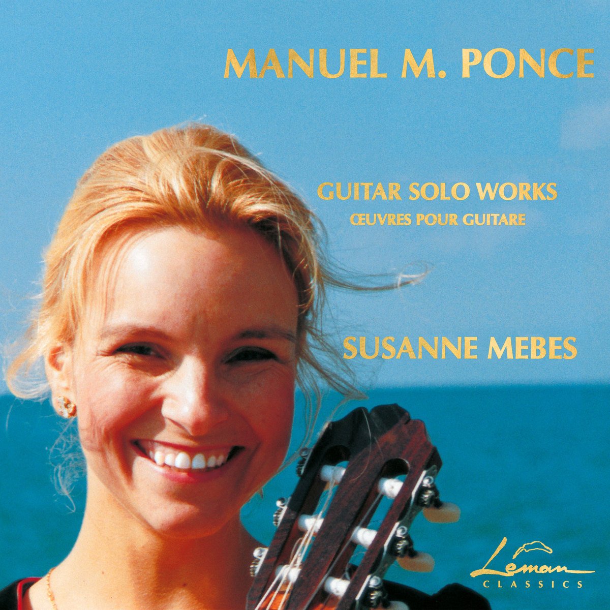 SUSANNE MEBES PLAYS MANUEL PONCE GUITAR SOLO WORKS