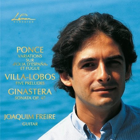 Joaquim Freire — Latin American Guitar Recital